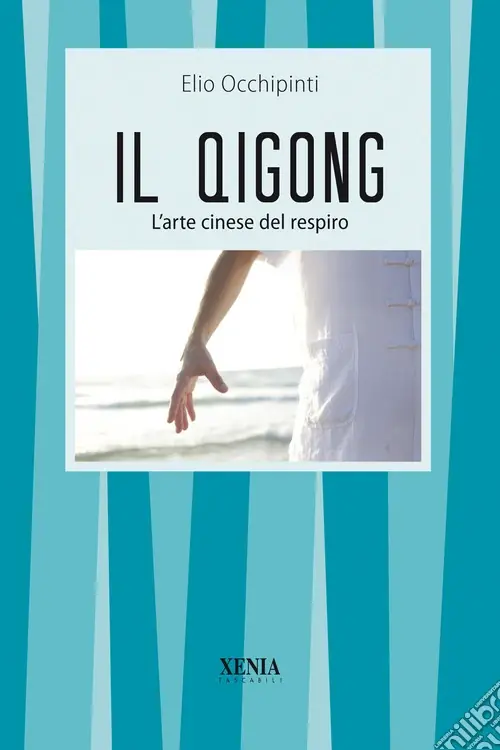 Quantità Limitata Il qigong. L‘arte cinese del respiro