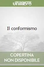 Il conformismo Promozione