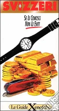 Svizzeri. Se li conosci non li eviti Offerta Del Giorno