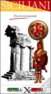 Occasione Siciliani. Figli di un dio maggiore