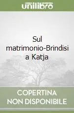 Sul matrimonio-Brindisi a Katja Must-Have