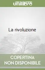 La rivoluzione Acquista Ora