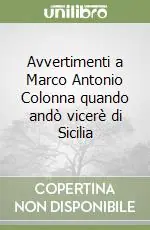Pagamento Sicuro Avvertimenti a Marco Antonio Colonna quando andò vicerè di Sicilia