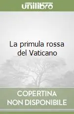 Vendita Finale La primula rossa del Vaticano
