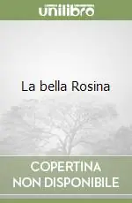 Offerta Speciale La bella Rosina