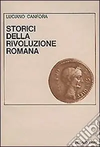 Storici della rivoluzione romana Spedito Oggi
