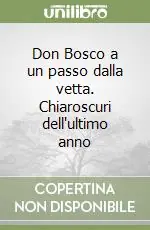 A Buon Prezzo Don Bosco a un passo dalla vetta. Chiaroscuri dell‘ultimo anno