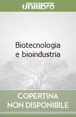 Ultimissimo Modello Biotecnologia e bioindustria