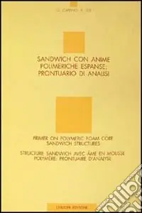 Prezzo Conveniente Sandwich con anime polimeriche espanse prontuario di analisi