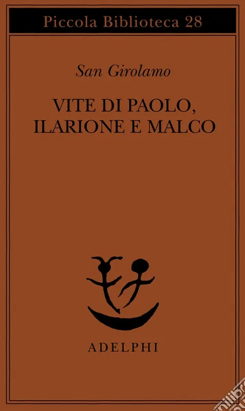 Vite di Paolo, Ilarione e Malco Compra Oggi Stesso