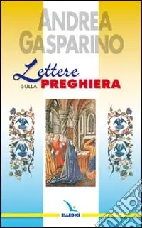 Lettere sulla preghiera Prezzo Basso