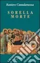 Sorella morte Bestseller