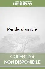 Ultimissimo Modello Parole d‘amore