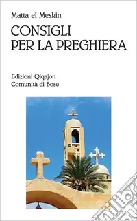 Consigli per la preghiera Esclusivo