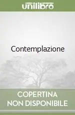 Ultimissimo Modello Contemplazione