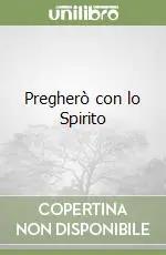 Saldi Pregherò con lo Spirito
