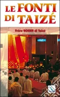 A Buon Prezzo Le fonti di Taizé
