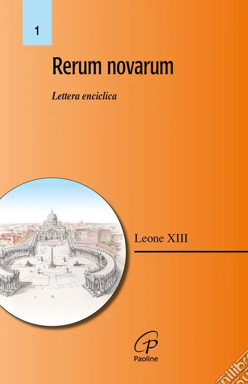 Solo Oggi Rerum novarum. Lettera enciclica