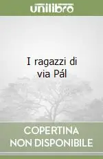 I ragazzi di via Pál Quantità Limitata