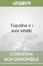 Topolina e i suoi vestiti Miglior Prezzo
