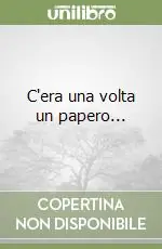 C‘era una volta un papero... Più Venduto