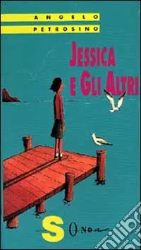 Jessica e gli altri Affare