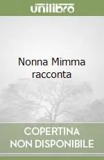 Nonna Mimma racconta Offerta Limitata