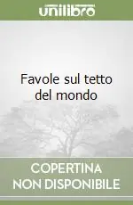 Offerta Favole sul tetto del mondo