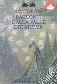Spedito Oggi Racconti dalla valle dei Mumin
