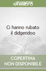 Ci hanno rubato il didgeridoo Professionale