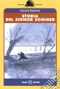 Di Tendenza Storia del signor Sommer
