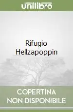 Rifugio Hellzapoppin Offerta Del Giorno