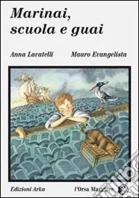 Super Prezzo Marinai, scuola e guai