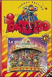 La giostra degli spiriti Offerta