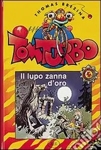 Sconto Il lupo zanna d‘oro