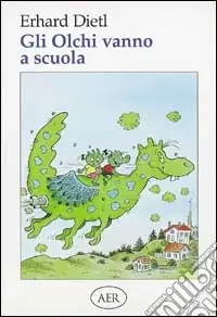 Gli Olchi vanno a scuola Must-Have
