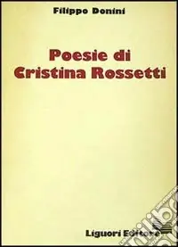 Prezzo Basso Poesie di Cristina Rossetti