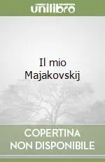 Occasione Il mio Majakovskij
