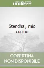 Più Venduto Stendhal, mio cugino