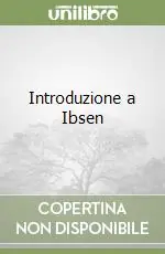 Scelto Dai Clienti Introduzione a Ibsen