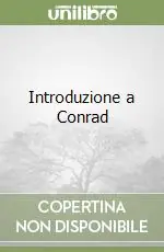 Introduzione a Conrad Miglior Prezzo
