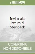 Invito alla lettura di Steinbeck Nuovo Arrivo