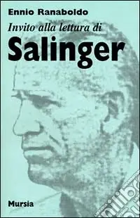 Novità Invito alla lettura di Salinger