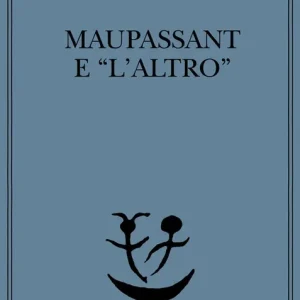 Maupassant e «L‘altro» Bestseller
