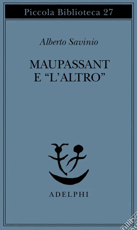 Maupassant e «L‘altro» Bestseller
