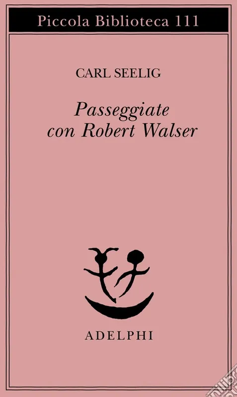 Passeggiate con Robert Walser Economico