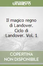 Spedito Oggi Il magico regno di Landover. Ciclo di Landover. Vol. 1