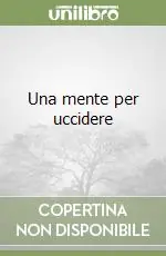 Una mente per uccidere Offerta Limitata