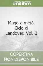 Saldi Mago a metà. Ciclo di Landover. Vol. 3