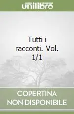 Vendita Finale Tutti i racconti. Vol. 1/1